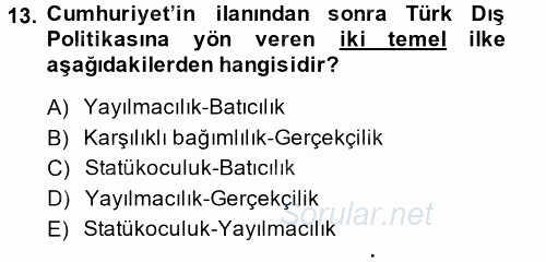 Atatürk İlkeleri Ve İnkılap Tarihi 2 2014 - 2015 Dönem Sonu Sınavı 13.Soru