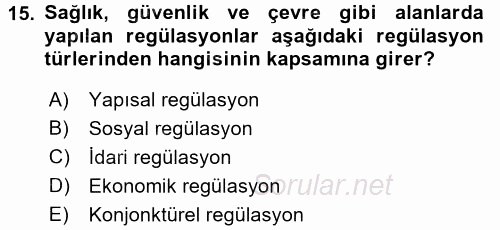 Sanayi Ekonomisi 2017 - 2018 Dönem Sonu Sınavı 15.Soru