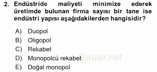 Sanayi Ekonomisi 2017 - 2018 Dönem Sonu Sınavı 2.Soru