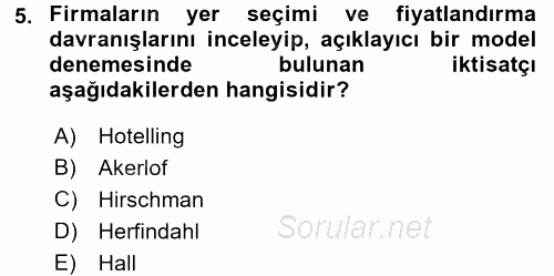 Sanayi Ekonomisi 2017 - 2018 Dönem Sonu Sınavı 5.Soru