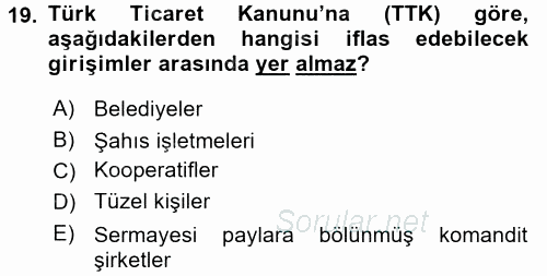 Girişimcilik ve İş Kurma 2017 - 2018 3 Ders Sınavı 19.Soru
