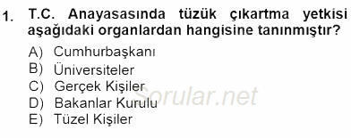 Veteriner Hizmetleri Mevzuatı ve Etik 2012 - 2013 Dönem Sonu Sınavı 1.Soru