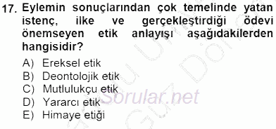 Veteriner Hizmetleri Mevzuatı ve Etik 2012 - 2013 Dönem Sonu Sınavı 17.Soru