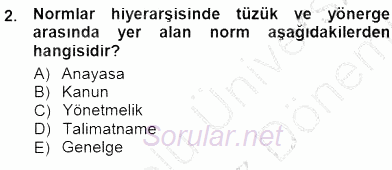 Veteriner Hizmetleri Mevzuatı ve Etik 2012 - 2013 Dönem Sonu Sınavı 2.Soru