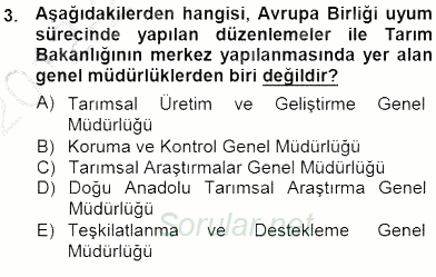 Veteriner Hizmetleri Mevzuatı ve Etik 2012 - 2013 Dönem Sonu Sınavı 3.Soru