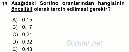 Portföy Yönetimi 2015 - 2016 Tek Ders Sınavı 19.Soru