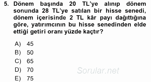 Portföy Yönetimi 2015 - 2016 Tek Ders Sınavı 5.Soru