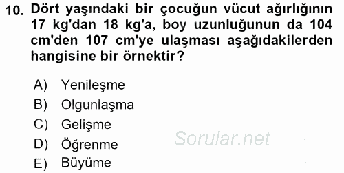 Eğitim Psikolojisi 2016 - 2017 Ara Sınavı 10.Soru