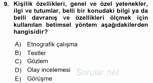 Eğitim Psikolojisi 2016 - 2017 Ara Sınavı 9.Soru