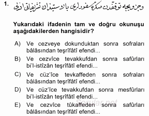 Osmanlı Türkçesi Metinleri 2 2017 - 2018 Ara Sınavı 1.Soru
