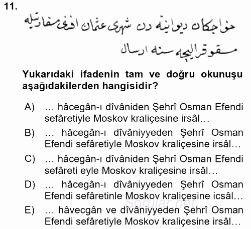 Osmanlı Türkçesi Metinleri 2 2017 - 2018 Ara Sınavı 11.Soru