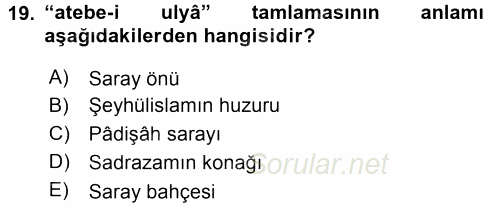 Osmanlı Türkçesi Metinleri 2 2017 - 2018 Ara Sınavı 19.Soru