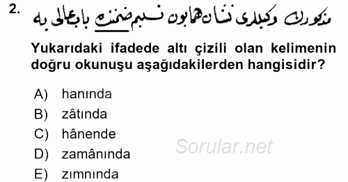 Osmanlı Türkçesi Metinleri 2 2017 - 2018 Ara Sınavı 2.Soru