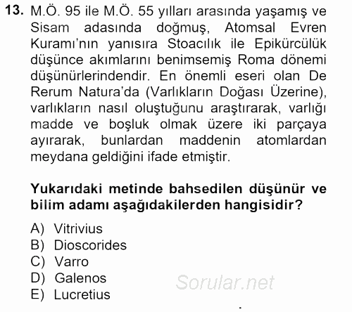 Bilim ve Teknoloji Tarihi 2012 - 2013 Ara Sınavı 13.Soru