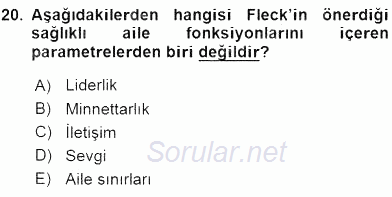 Aile İçi Uyumlu Etkileşim 2016 - 2017 Ara Sınavı 20.Soru