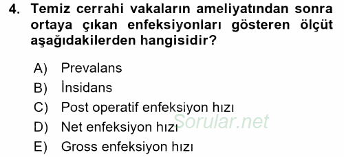 Sağlık Kurumları Yönetimi 1 2017 - 2018 Dönem Sonu Sınavı 4.Soru