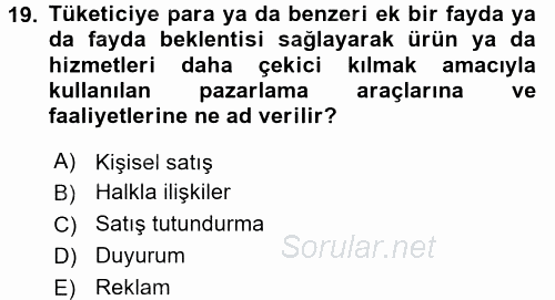 Bütünleşik Pazarlama İletişimi 2015 - 2016 Ara Sınavı 19.Soru