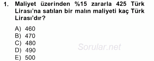 Finans Matematiği 2012 - 2013 Dönem Sonu Sınavı 1.Soru