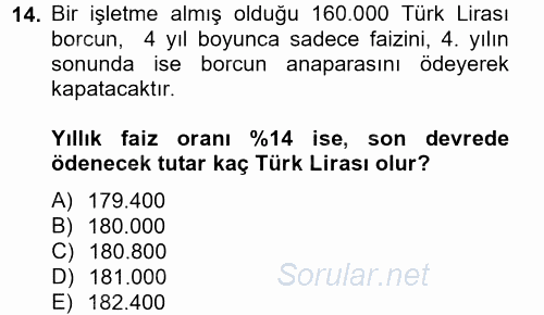 Finans Matematiği 2012 - 2013 Dönem Sonu Sınavı 14.Soru