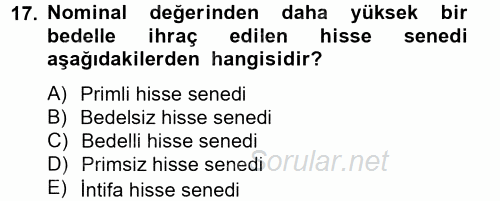 Finans Matematiği 2012 - 2013 Dönem Sonu Sınavı 17.Soru