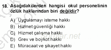 Türk Eğitim Sistemi Ve Okul Yönetimi 2013 - 2014 Dönem Sonu Sınavı 18.Soru