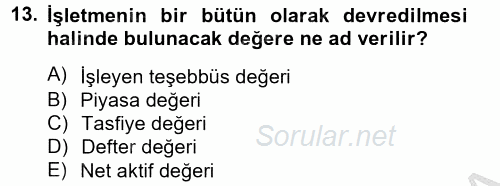 Finansal Yönetim 2 2012 - 2013 Dönem Sonu Sınavı 13.Soru