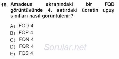 Bilet Satış 2013 - 2014 Dönem Sonu Sınavı 16.Soru