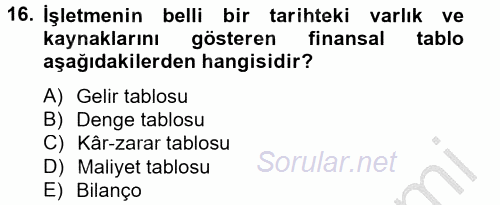 Lojistik Maliyetleri ve Raporlama 2 2014 - 2015 Ara Sınavı 16.Soru