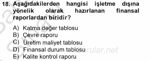 Lojistik Maliyetleri ve Raporlama 2 2014 - 2015 Ara Sınavı 18.Soru