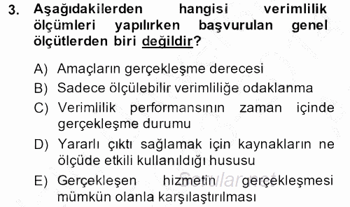 Özel Güvenlik Hizmetlerinde Güvenlik Önlemleri 2013 - 2014 Ara Sınavı 3.Soru