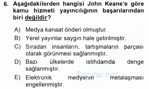 Medya Siyaset Kültür 2016 - 2017 Ara Sınavı 6.Soru