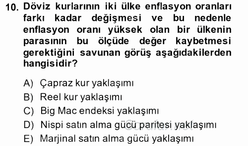 Uluslararası İktisat Politikası 2014 - 2015 Dönem Sonu Sınavı 10.Soru