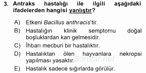 Veteriner Mikrobiyoloji ve Epidemiyoloji 2017 - 2018 Dönem Sonu Sınavı 3.Soru