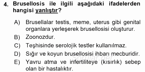 Veteriner Mikrobiyoloji ve Epidemiyoloji 2017 - 2018 Dönem Sonu Sınavı 4.Soru