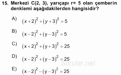 Coğrafi Bilgi Sistemleri İçin Temel Geometri 2016 - 2017 Dönem Sonu Sınavı 15.Soru