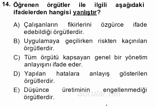 Yönetimde Güncel Yaklaşımlar 2014 - 2015 Ara Sınavı 14.Soru