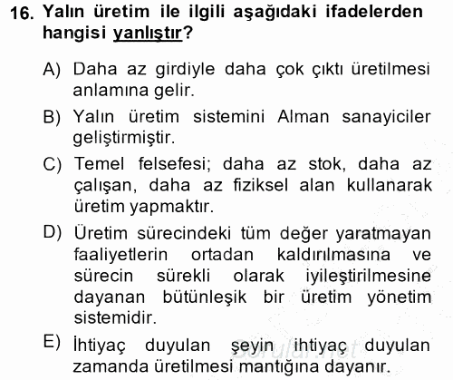 Yönetimde Güncel Yaklaşımlar 2014 - 2015 Ara Sınavı 16.Soru