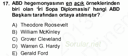 Amerikan Dış Politikası 2013 - 2014 Dönem Sonu Sınavı 17.Soru