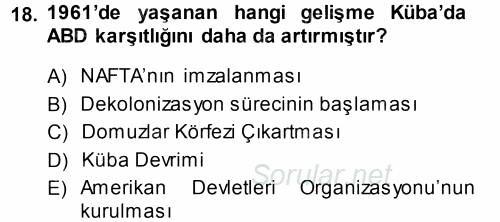Amerikan Dış Politikası 2013 - 2014 Dönem Sonu Sınavı 18.Soru