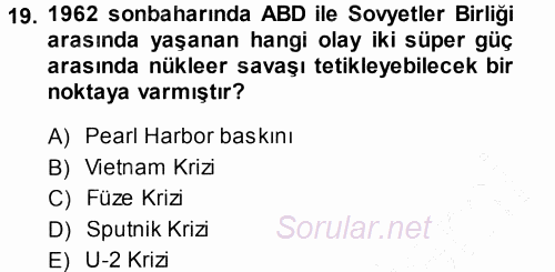 Amerikan Dış Politikası 2013 - 2014 Dönem Sonu Sınavı 19.Soru