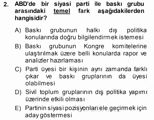 Amerikan Dış Politikası 2013 - 2014 Dönem Sonu Sınavı 2.Soru
