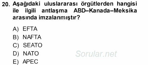 Amerikan Dış Politikası 2013 - 2014 Dönem Sonu Sınavı 20.Soru