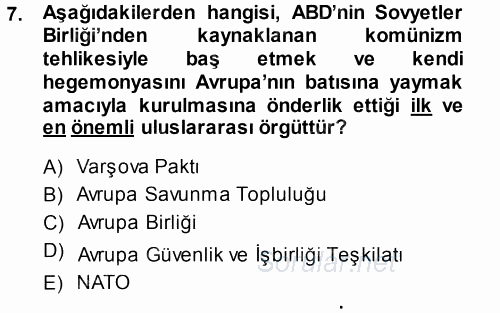 Amerikan Dış Politikası 2013 - 2014 Dönem Sonu Sınavı 7.Soru