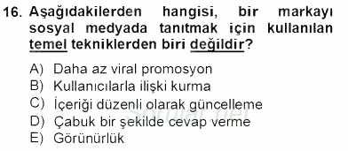 Dijital İletişim ve Yeni Medya 2013 - 2014 Tek Ders Sınavı 16.Soru