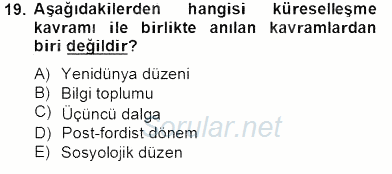 Dijital İletişim ve Yeni Medya 2013 - 2014 Tek Ders Sınavı 19.Soru