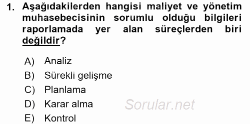 Maliyet Yönetimi 2015 - 2016 Ara Sınavı 1.Soru