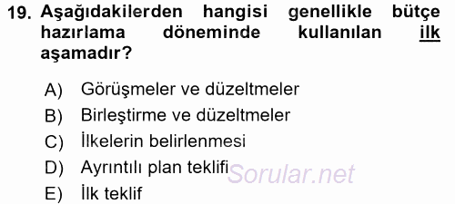 Maliyet Yönetimi 2015 - 2016 Ara Sınavı 19.Soru