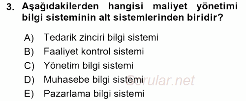 Maliyet Yönetimi 2015 - 2016 Ara Sınavı 3.Soru