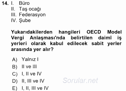 Uluslararası Kamu Maliyesi 2017 - 2018 Dönem Sonu Sınavı 14.Soru