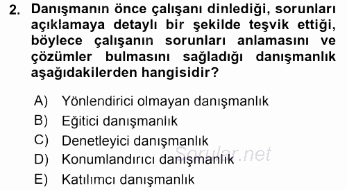 Performans ve Kariyer Yönetimi 2015 - 2016 Dönem Sonu Sınavı 2.Soru